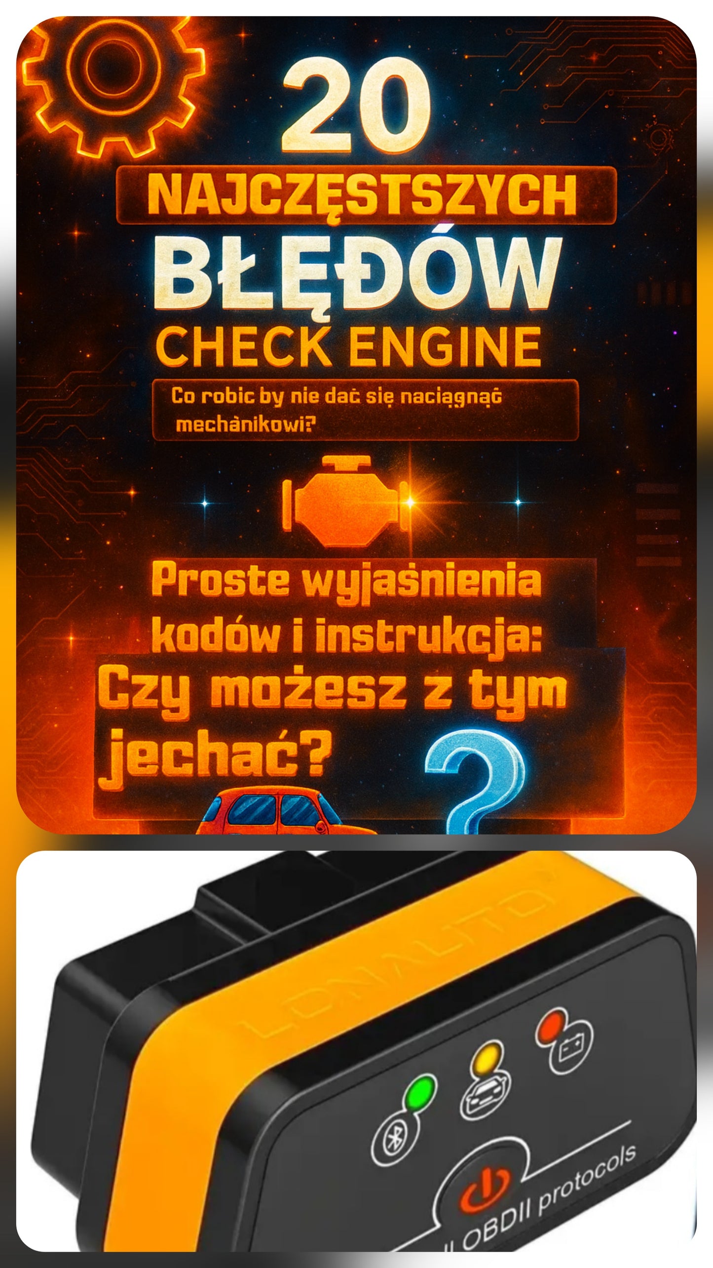 Ebook "20 Najczęstszych Błędów Check Engine i Czy można z tym jechać?"